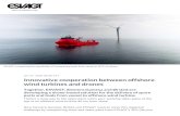 Innovative cooperation between offshore wind turbines and ... · Siemens Gamesa, Ørsted and ESVAGT cooperate with several subcontractors regarding a solution in the innovation project,