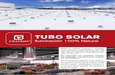 TUBO SOLAR - Chatron€¦ · TUBO SOLAR + Light Integral Controller Sistema de tubo solar, sistema de LED regulable integrado en el tubo solar y consola de lectura y control de acuerdo