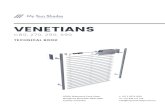 VENETIANS - MySunShadesmysunshades.com.au/Documentation/Technical_Specs/Venetian.pdf · High quality venetian blinds in different traditional and innovative slat shapes. Most venetians