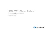 SSL VPN User Guide · This document is intended to help you understand and use the SSL VPN user portal. Intended Audience This guide is intended for NetIQ Access Manager SSL VPN end