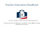 COLUMBUS STATE UNIVERSITYcqtl.columbusstate.edu/docs/cqtlteachereducationhandbook2.pdf · Columbus State University will be a model of empowerment through transformational learning