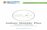 Indoor Shields Plus - Invisible Dog Fence Delaware County PAstaydog.net/pdf/manuals/ShieldsPlus.pdf · • Start with the range set to minimum of 2.0 segments and adjust the range