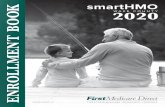 smartHMO ENROLLMENT BOOK a Plan/Documents/2020...ENROLLMENT BOOK H6306_20007_C 1 WELCOME FirstCarolinaCare Insurance Company’s FirstMedicare Direct plans are HMO and PPO health plans