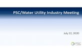 PSC/Water Utility Industry Meeting•Include the date the utility will resume assessing late fees. •Utilities may begin assessing a deposit as a condition of new service effective