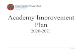 Academy Improvement Plan SIP 2020_O… · Our School Improvement Plan is written against The Framework for Excellence. The Framework for Excellence is at the heart of everything we