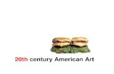 20th century American Art - KSU | Faculty Webfacultyweb.kennesaw.edu/dcolebec/pptresources/20thcenturyppt.pdf · – Immigration of great European artists to America. ... Willem de