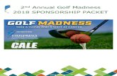 2018 SPONSORSHIP PACKETchildrenscancercenter.org/wp-content/uploads/2017/11/Golf-Madness-2… · Logo will be displayed on customized, re-usable bags and distributed to all attendees
