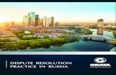DISPUTE RESOLUTION PRACTICE IN RUSSIA · DISPUTE RESOLUTION PRACTICE IN RUSSIA 3 GRATA INTERNATIONAL IN RUSSIA PROFESSIONALS CLIENTS YEARS OF EXPERIENCE 60+ 950+ 26 26. ABOUT FIRM
