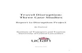 Travel Disruption: Three Case Studies · travel allows suppliers to concentrate their resources for greater economies of scale. Consumers increasingly find their activities more dispersed,