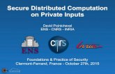 Secure Distributed Computation on Private Inputsconfiance-numerique.clermont-universite.fr/Slides/D... · 2018. 2. 20. · Secure Distributed Computation on Private Inputs Foundations