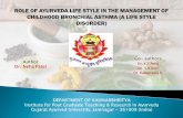 ROLE OF AYURVEDA LIFE STYLE IN THE MANAGEMENT OF … Patel.pdf · Dr. V.K.Kori Dr. Rajagopala S. DEPARTMENT OF KAUMARBHRITYA Institute for Post Graduate Teaching & Research in Ayurveda