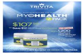 EXPERIENCE WELLNESS - TriVita Wellness · MegaBonus!* See page 3 MyoHealth 2Pack is available in Lemonade Powder, Capsules or a combination of both. 2 C EST. Good health is a gift