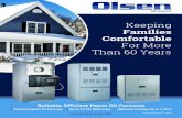 Keeping Families Comfortable Olsen Catalo… · Electronic Fan Timer Control. ECM Blower Motor. 3. Stainless Steel, High-Efficiency . Heat Exchanger. Olsen's Latest Innovation! Our