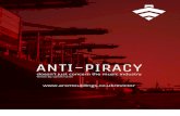 ANTI-PIRACY - ARX Mouldings€¦ · ANTI-PIRACY The earliest documented instance of piracy took place 3500 years ago in the 14th century BC when a group of ocean raiders called the