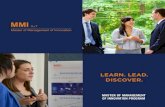 LEARN. LEAD. DISCOVER. - University of Toronto Mississauga...campus, downtown Toronto OUR MISSION Providing knowledge, skills and strategic perspectives required to manage the innovation