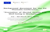 Background document for the EU Thematic Conference: … · 2016. 11. 25. · Background document for the EU Thematic Conference: “Promotion of Mental Health and Well-being in Workplaces”