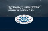 Enhancing the Organization of the United States Department ......and integrate risk-based decision making into actual Department policy development, and adequately evaluate and communicate