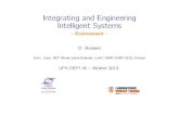 Integrating and Engineering Intelligent Systems - Environment · Integrating and Engineering Intelligent Systems –Environment– O.Boissier Univ. Lyon,IMTMinesSaint-Etienne,LaHCUMRCNRS5516,France