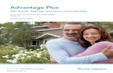 Advantage Plus Brochure - CA...page 3. Quick Start Guide A Go to page 4 for a quick look at how Advantage Plus makes it easy to expand your health care coverage. For more detailed