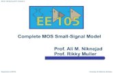 Complete MOS Small-Signal Model Prof. Ali M. Niknejad Prof. …rfic.eecs.berkeley.edu/105/pdf/module3-4_Annotated.pdf · Complete MOS Small-Signal Model . EE 105 Spring 2017 Prof.