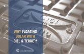 WHY FLOATING SOLAR WITH CIEL & TERRE · prevent (all pictures are not related to Ciel & Terre ... Cover Low Quality Negligence During Construction Stage Might Affect Over Poor Quality