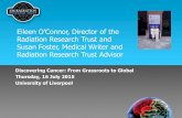 Eileen O'Connor, Director of the Radiation Research Trust and … · 2017. 7. 19. · I have followed up with the firefighters who report continued symptoms. All firefighters report