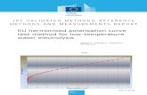 EU harmonised polarisation curve test method for low ...publications.jrc.ec.europa.eu/repository/bitstream/... · temperature water electrolysis was carried out under the framework