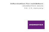 Information for exhibitors€¦ · Copyshop On-site location Information Center (IC), rooms 00.133 - 00.134 Jan. 9 - Jan. 12 9 a.m. - 6 p.m. Jan. 13 8 a.m. - 3 p.m. +49 511 89-35100