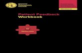 Patient Feedback Workbook · Getting started with patient feedback 11 Deciding on your aims Choosing a method Designing your questions Thinking about your sample Explaining your feedback