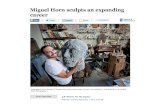 Miguel Horn sculpts an expanding career€¦ · Miguel Horn sculpts an expanding career Artist Miguel Horn, founder of Traction with a giant head made of c and c cut cardboard. (