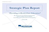 Strategic Plan Report - Prince William County Public Schools · Strategic Measure 1.1.1 Each year, all schools will be fully accredited. • VDOE is changing accreditation ratings