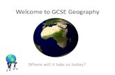 Welcome to GCSE Geography · Welcome to GCSE Geography Author: Joanne Edgar Created Date: 1/13/2017 11:07:59 PM ...