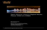 Open Source Used in Cisco Digital Media Player 4400G ... · Open Source Used In Digital Media Player 4400 5.4.1(RB2) 5 parties under the terms of this License. c) If the modified
