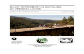 Guide to Promoting Bicycling on Federal Lands · BICYCLE, BIKING, BIKES, ALTERNATIVE TRANSPORTATION, FEDERAL LANDS 18. Distribution Statement No restriction. This document is available