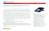 Polycom - BarcodesInc · 2015. 6. 14. · Polycom ® CX100 Speakerphone Optimized for Microsoft ® Lync™ Benefits • Hands-free eedomfr – Untie yourself from your headset for