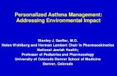 Personalized asthma management: addressing environmental ......Personalized Asthma Management: Addressing Environmental Impact Disclosure Consultant for Boehringer Ingelheim, Genentech,