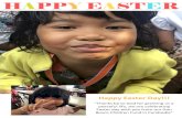 HAPPY EASTER - donboscochildrenfundcambodia.org€¦ · HAPPY EASTER . Greetings from Don Bosco Children Fund Cambodia! Dear all friends and benefactors: It's Easter time! On this