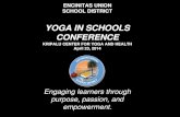 YOGA IN SCHOOLS CONFERENCE - Kripalu · Monday in San Diego Superior Court. The lawsuit filed against the Encinitas Union School District by the Escondido-based, nonprofit National
