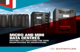 MICRO AND MINI DATA CENTRES - Datwyler · 6 DATWYLER EDGE DATA CENTRE DATWYLER MINI DATA CENTRE Datwyler´s modular Mini Data Centre is a state-of-the-art, pre-assembled plug-and-play