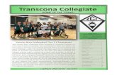 Transcona ollegiate · 2016. 2. 9. · The leadership students were able to deliver 25 food hampers to families in need in the Transcona area, see page 10 for more details. Ms. S.