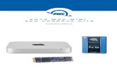 2014 MAC MINI SSD UPGRADE KITS · SSD Upgrades for 2014 Mac Mini Installation 5 9. Reseat the black cover, ensuring that the notches on the bottom of the cover align with the larger,