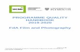 PROGRAMME QUALITY HANDBOOK 2019-2020 FdA Film and …...Programme Manager - Chris Matthews BA (Hons) – Prior to entering teaching Chris studied Digital Screen Arts at Farnham (University