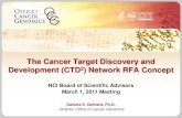 The Cancer Target Discovery and Development (CTD ) Network ... · therapy. 2002: Approved for all stages of CML, GIST . 1960s 1970s. 1980s 1990s 2000s. Empirical Target-Driven. ARRA