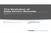 The Evolution of Data Driven Securityresearch.enterprisemanagement.com/rs/ema/images/... · Evolution of Data Driven Security. Findings Information Security has seen significant evolution