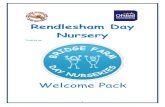 Rendlesham Day Nursery...2 A warm welcome. Thank you for your interest in Rendlesham Day Nursery. We hope that you find this pack informative. If you have any further questions please