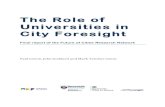 Foresight FoC Role of universities in cities foresight v4...Dr Joe Ravetz and Professor Ian Miles, Manchester. Dr Michele Acuto and Dr Elizabeth Rapoport, UCL. The report should be