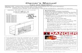 Care and Operation - California Mantel & Fireplace, Inc. · 2018. 2. 6. · Standard for Installation in Mobile Homes, CAN/CSA Z240 MH Series, in Canada. This appliance is only for