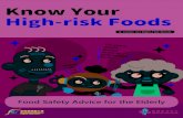 Know Your High-risk Foods _elderly_e.pdf · While cooking can kill ‘superbugs’, raw or undercooked foods are more likely to carry ... Ready-to-eat raw vegetables (e.g. prepackaged