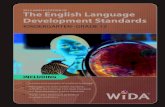 2012 AMPLIFICATION OF The English Language Development ......2012 Amplification of the English Language Development Standards, Kindergarten–Grade 12 (“WIDA ELD Standards”) is