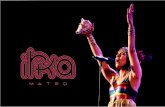 EPK - IRKA 004irkamateo.com/wp-content/uploads/2018/05/EPK-IRKA...como la cumbia, compa, tango y afrobeat. Irka llevó a cabo una investigación de la música folclórica Dominicana